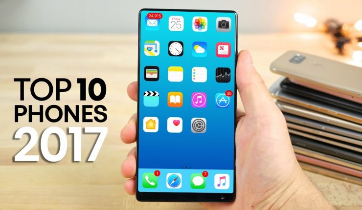 TOP 10 phones 2017